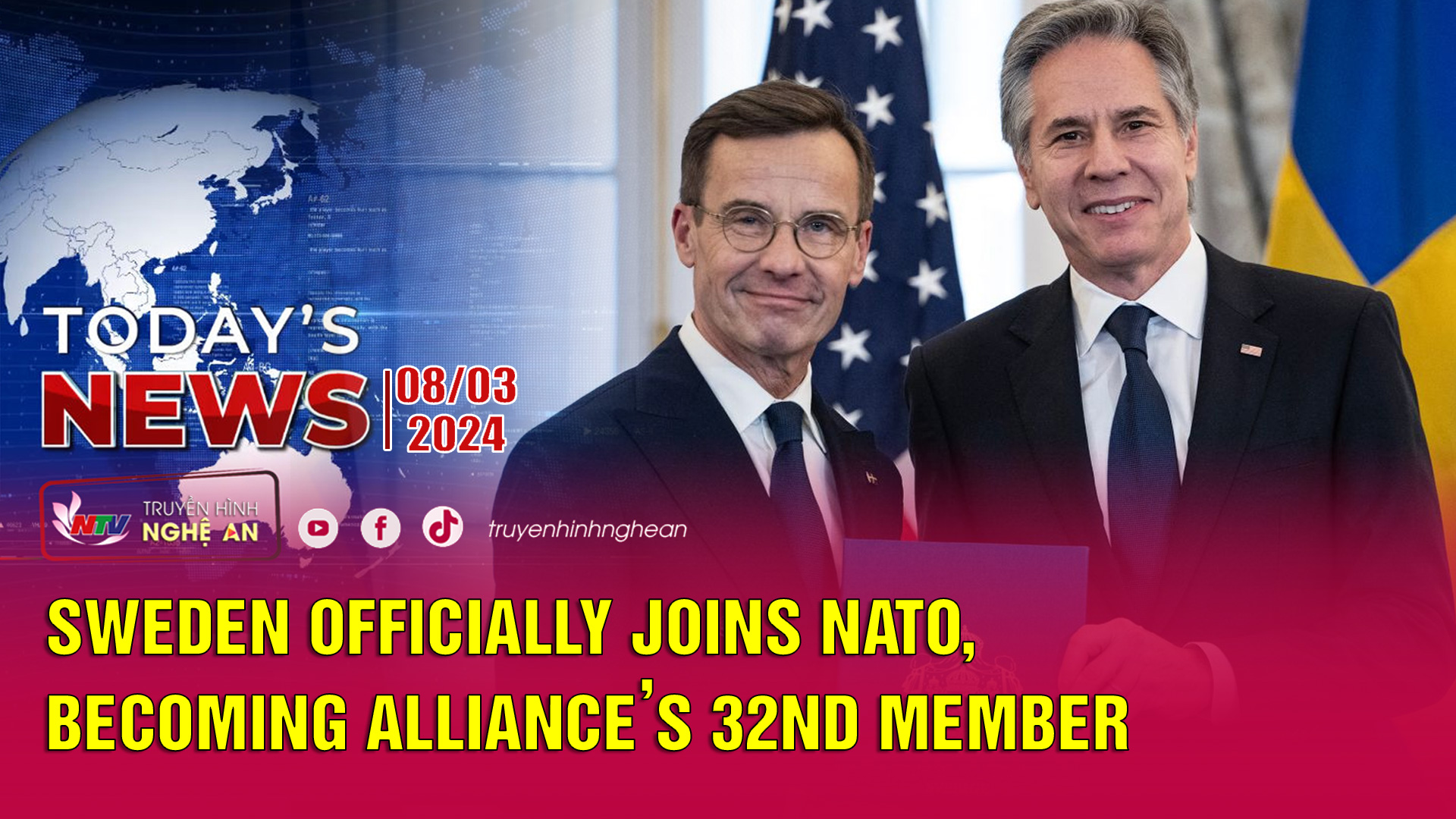 Today's News 08/03/2024: Sweden officially joins NATO, becoming alliance’s 32nd member