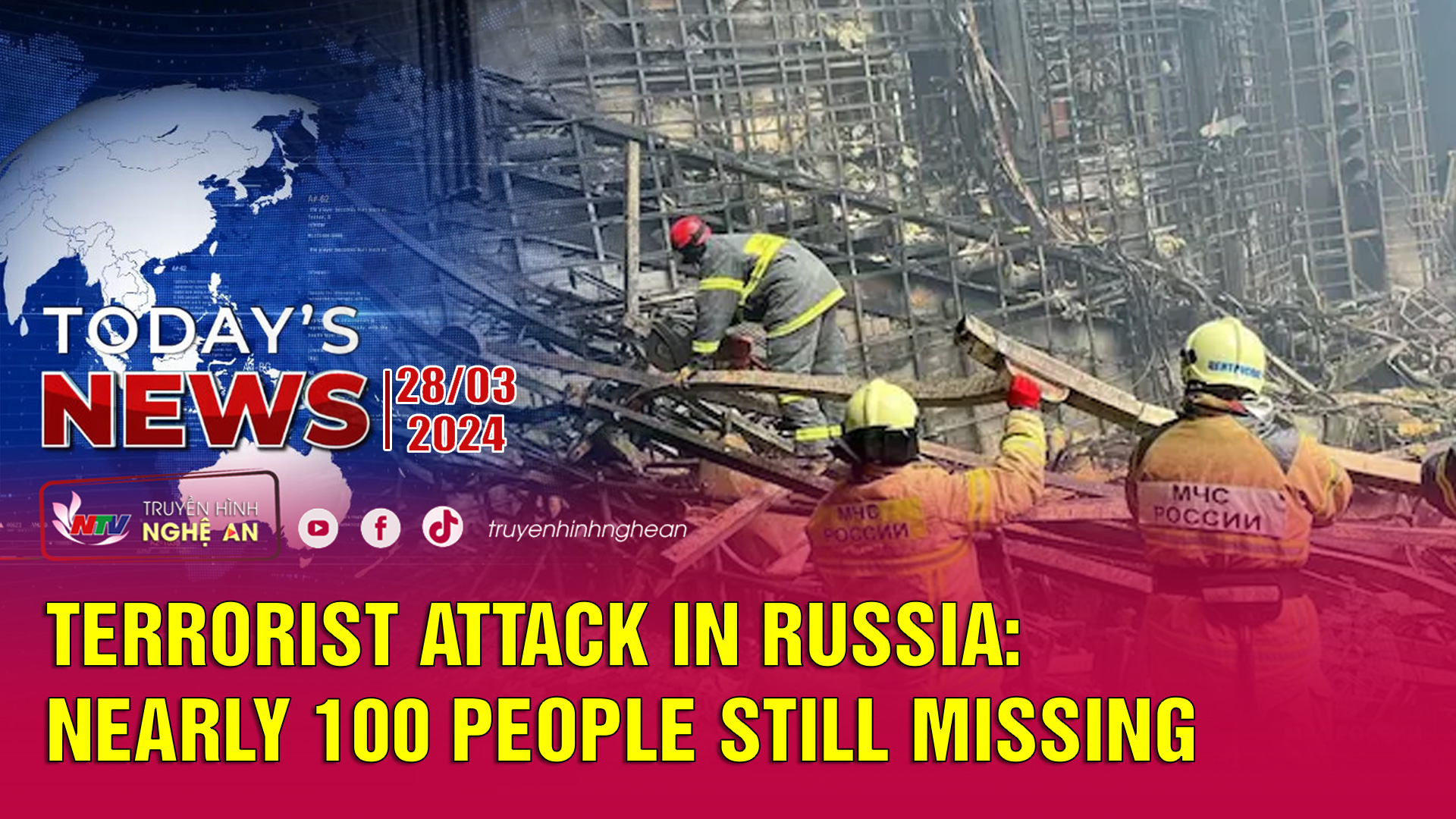 Today's News 28/3/2024: Terrorist attack in Russia: Nearly 100 people still missing