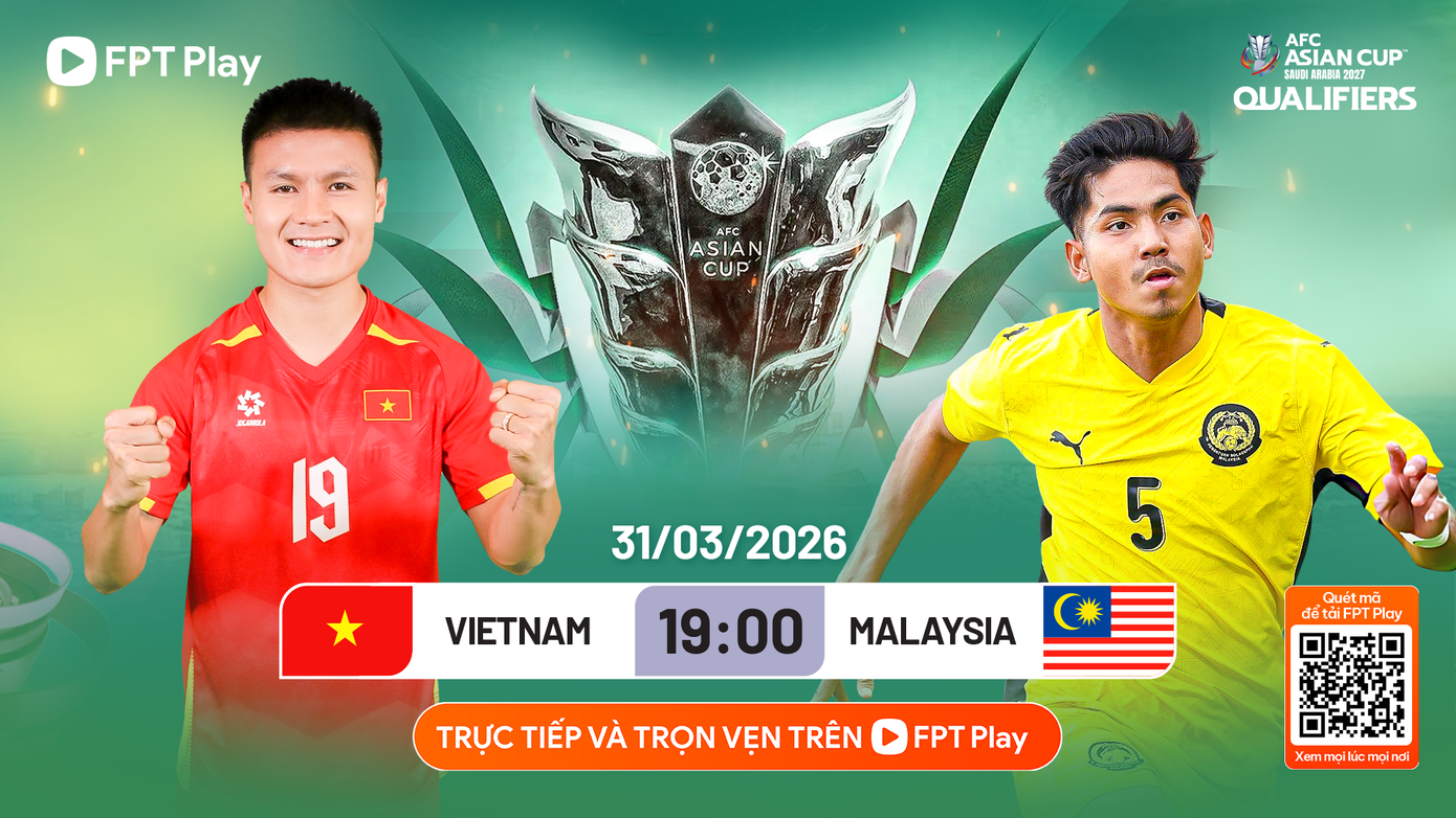 Nhận định trước trận đấu Việt Nam vs Malaysia