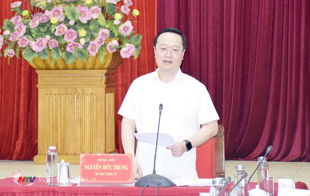 Bí thư Tỉnh uỷ Nguyễn Đức Trung phát biểu kết luận hội nghị.