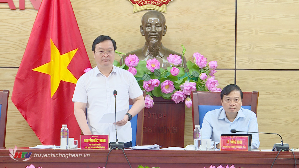 Đồng chí Nguyễn Đức Trung - Phó Bí thư Tỉnh ủy, Chủ tịch UBND tỉnh phát biểu kết luận cuộc họp.