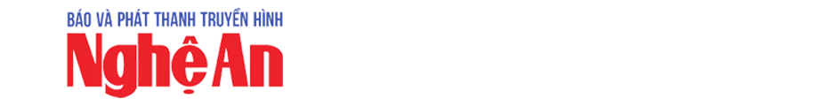 Báo và Phát thanh - Truyền hình Nghệ An