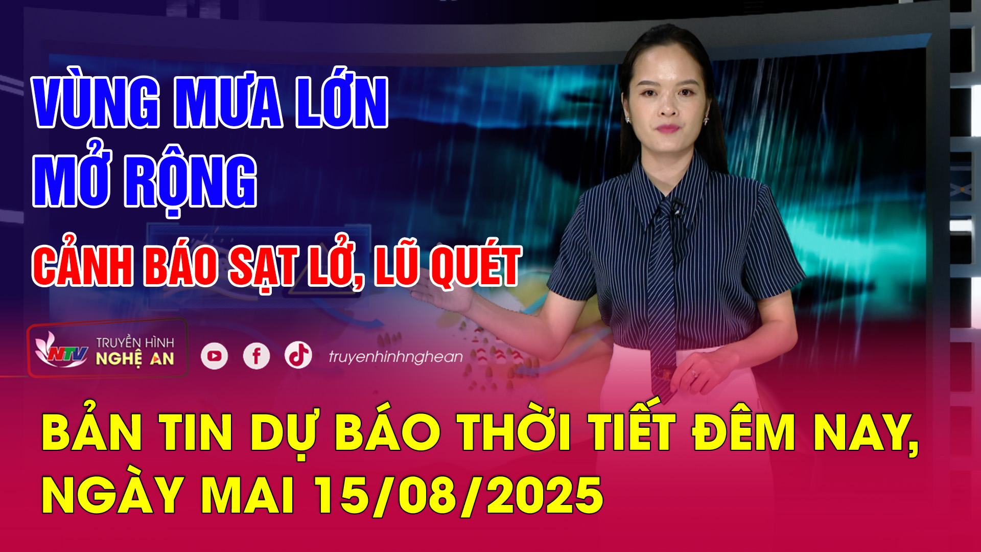 Bản tin Dự báo thời tiết đêm nay, ngày mai 15/08/2025