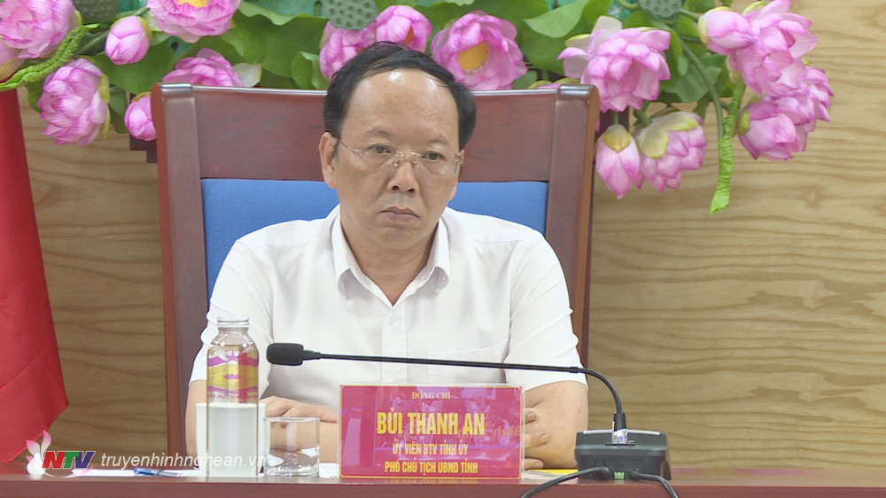 Đồng chí Bùi Thanh An - Ủy viên BTV Tỉnh ủy, Phó Chủ tịch UBND tỉnh chủ trì tại điểm cầu Nghệ An.