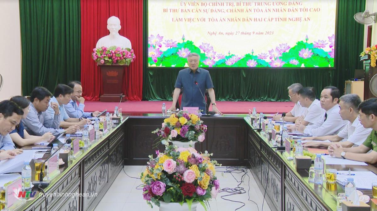Chánh án Tòa án Nhân dân tối cao Nguyễn Hòa Bình làm việc với Tòa án Nhân dân hai cấp tỉnh Nghệ An