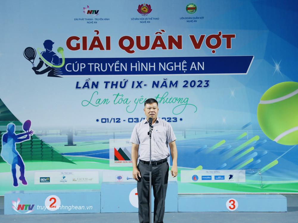 ông Nguyễn Trung Thảo - Phó Giám đốc Đài PTTH Nghệ An, Trưởng BTC giải phát biểu đánh giá giải đấu.