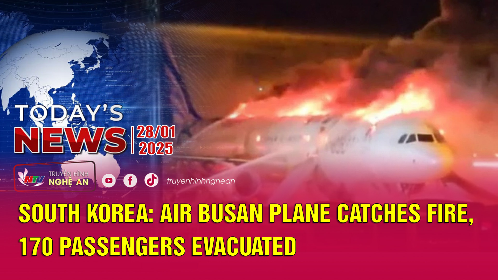 Today's News 29/01/2025: South Korea: Air Busan Plane Catches Fire, 170 Passengers Evacuated