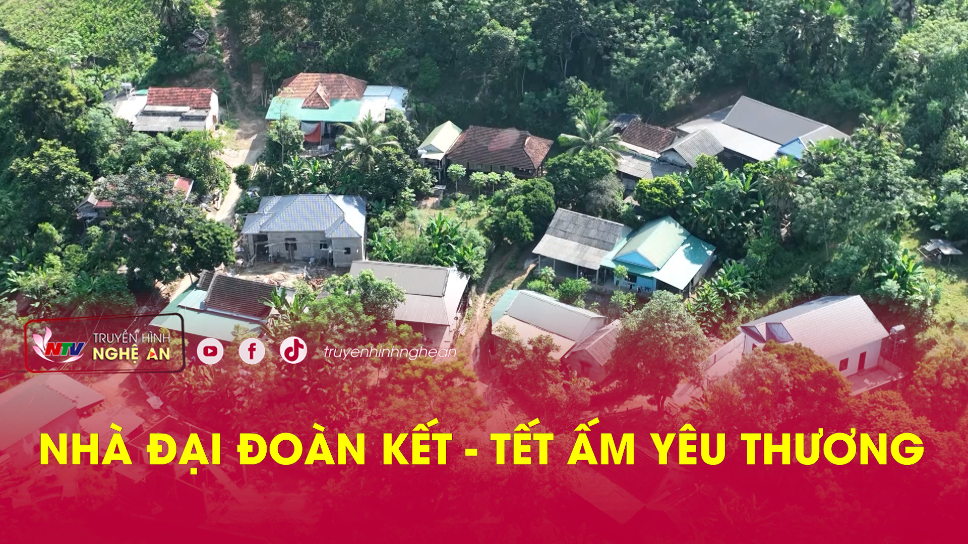 Nhà đại đoàn kết - Tết ấm yêu thương