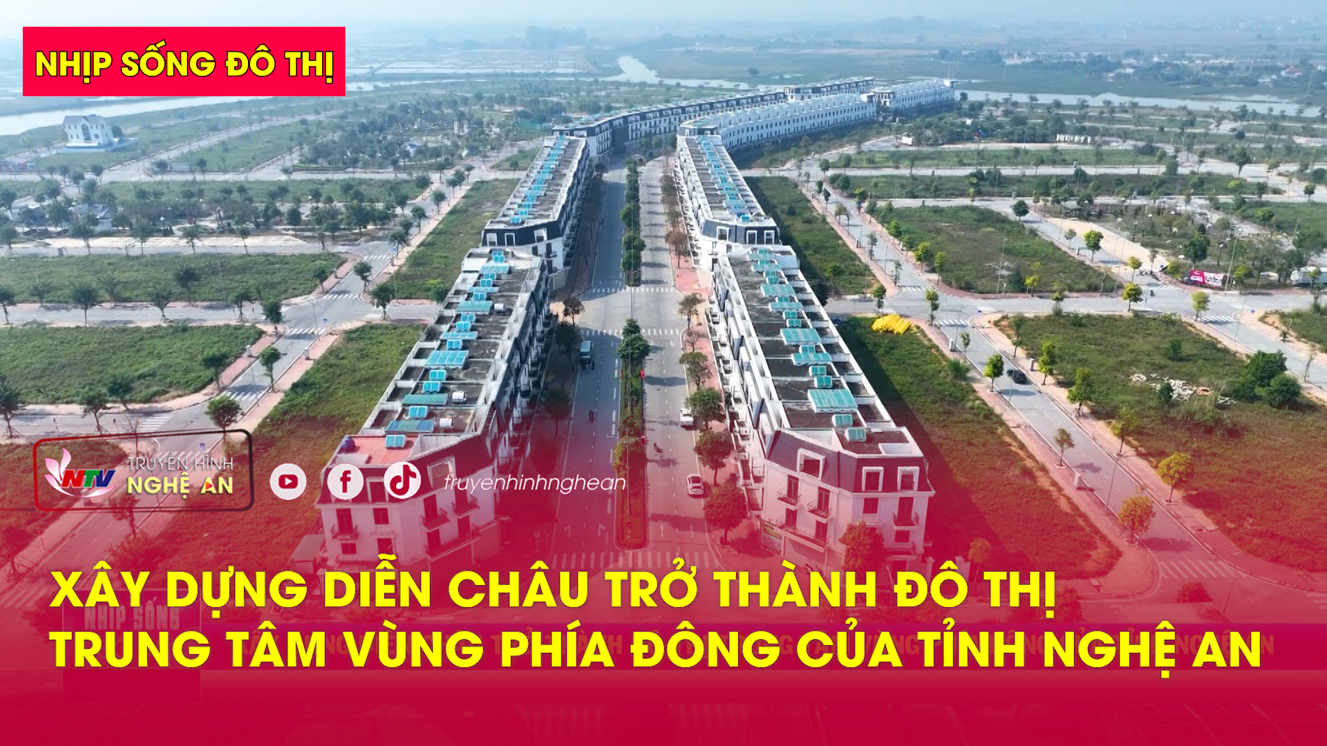 Nhịp sống đô thị: Xây dựng Diễn Châu trở thành đô thị trung tâm vùng phía Đông của tỉnh Nghệ An