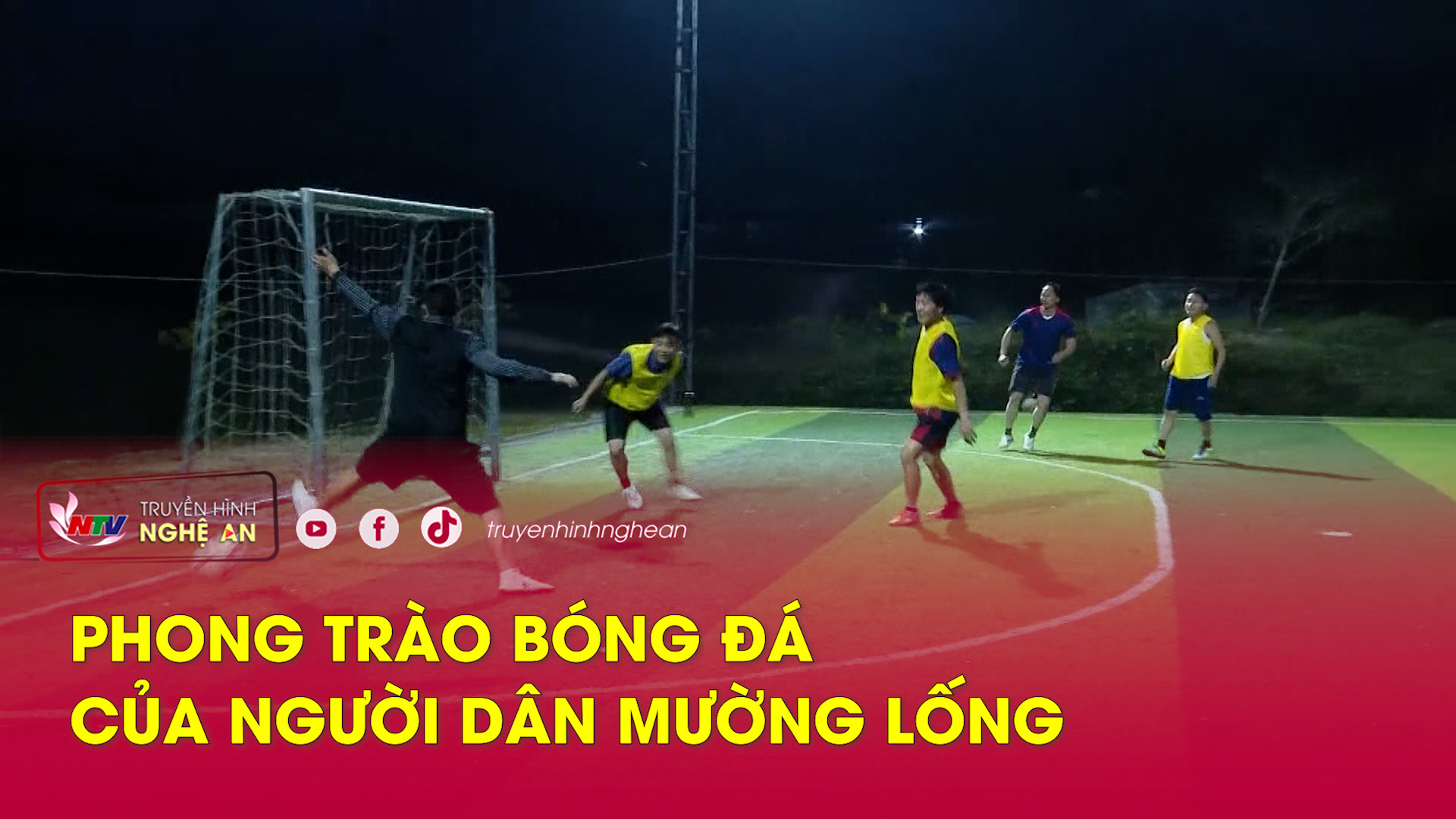 Phong trào bóng đá của người dân Mường Lống