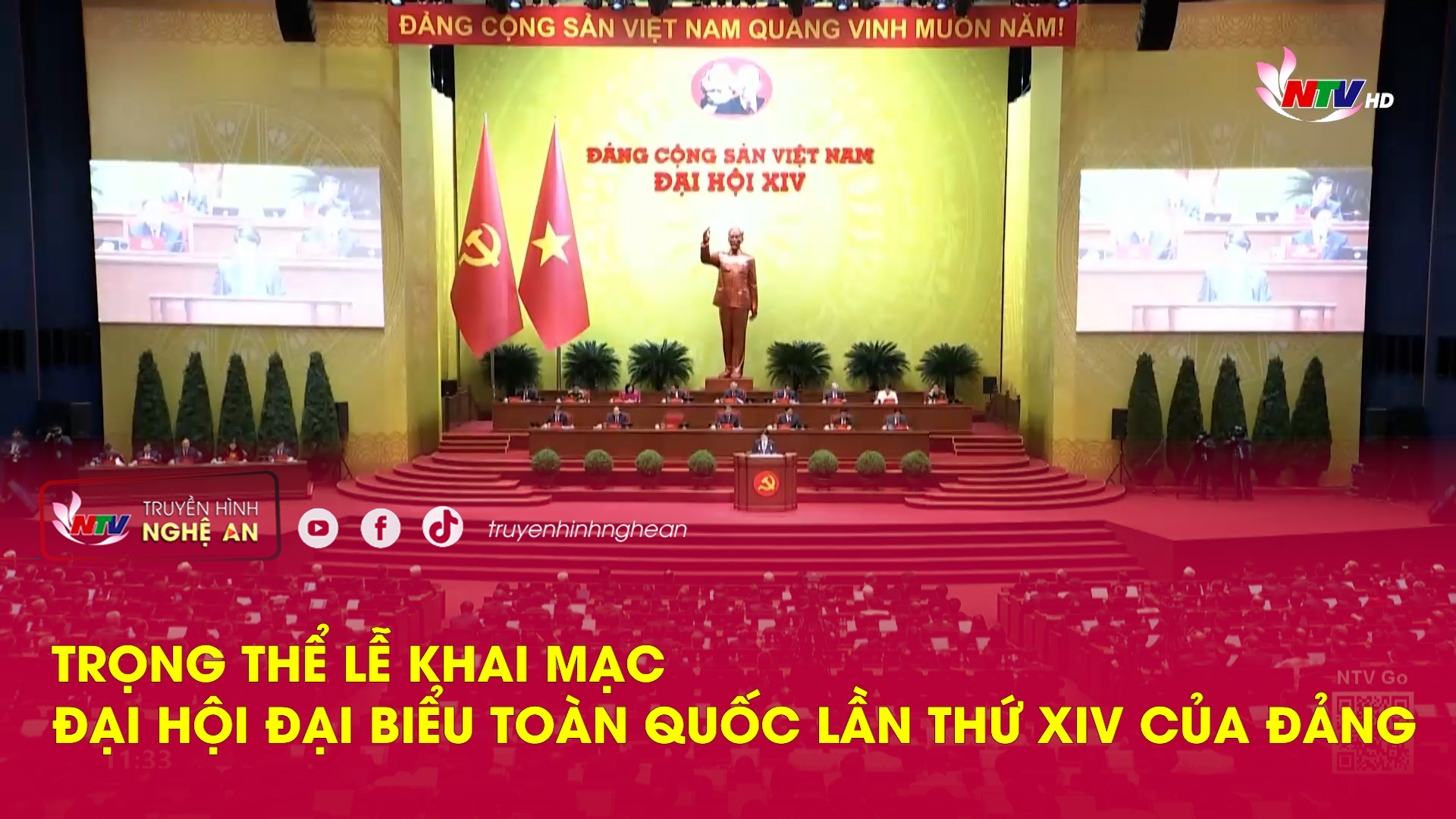 Trọng thể lễ khai mạc Đại hội Đại biểu toàn quốc lần thứ XIV của Đảng
