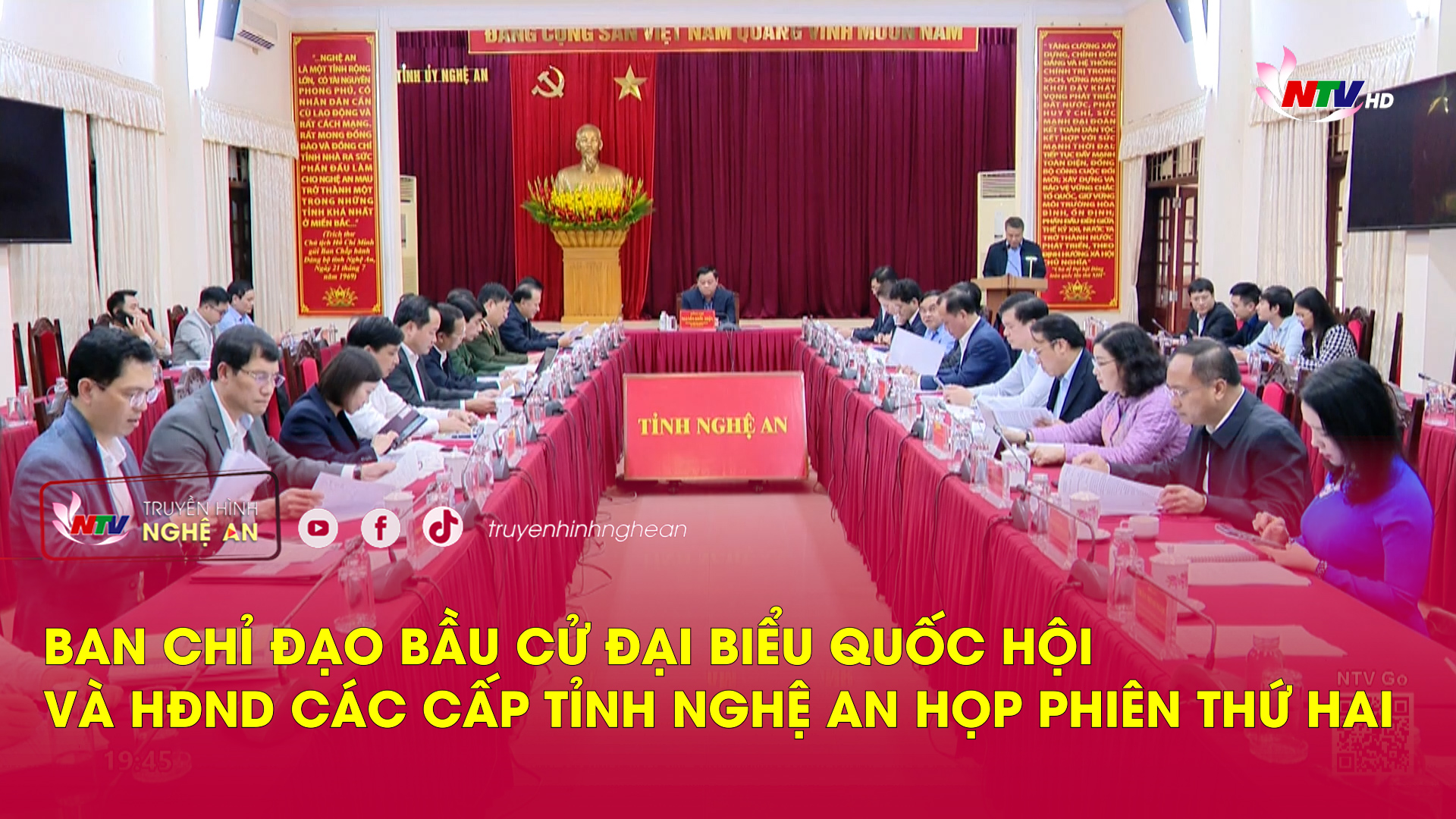 Ban Chỉ đạo Bầu cử đại biểu Quốc hội và HĐND các cấp tỉnh Nghệ An họp phiên thứ hai