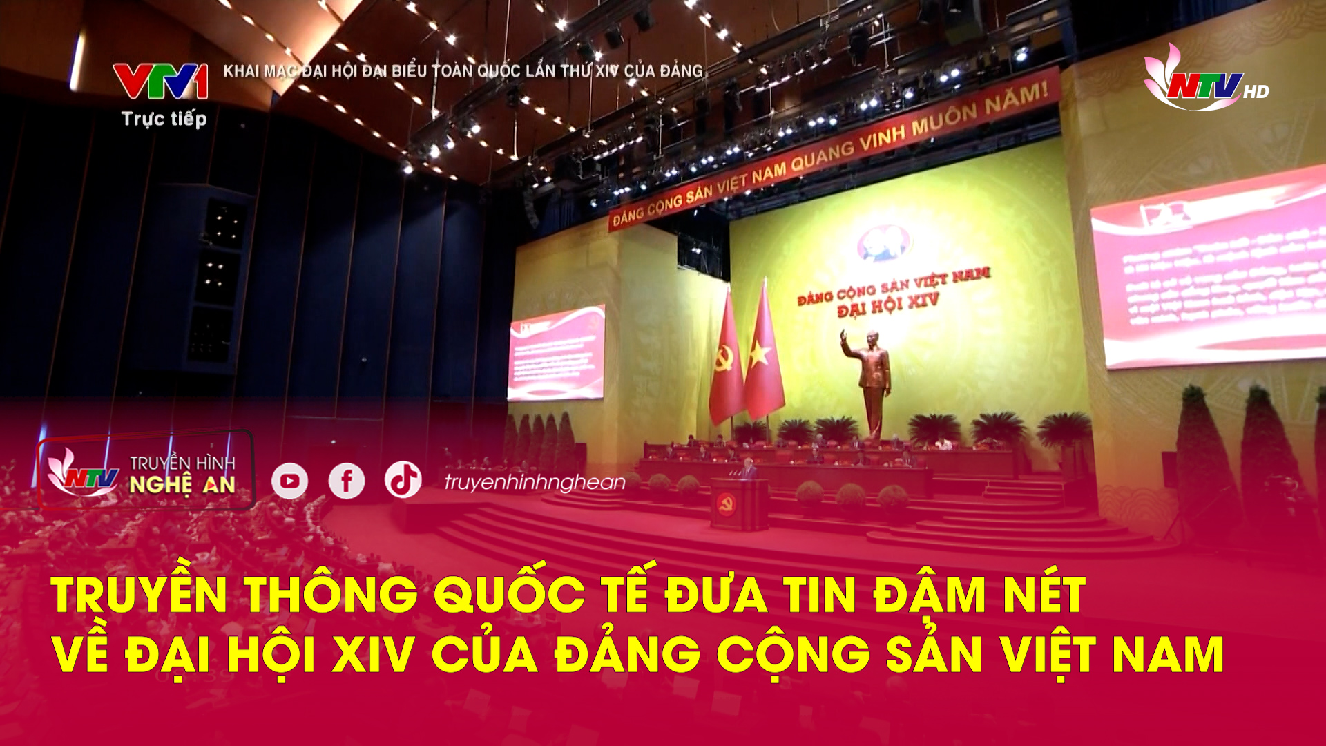 Truyền thông quốc tế đưa tin đậm nét về Đại hội XIV của Đảng Cộng sản Việt Nam