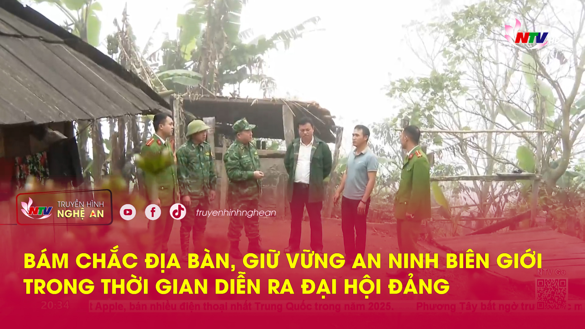 Bám chắc địa bàn, giữ vững an ninh biên giới trong thời gian diễn ra Đại hội Đảng