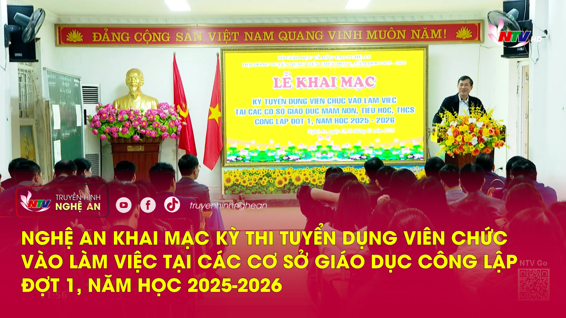 Nghệ An Khai mạc kỳ thi tuyển dụng viên chức vào làm việc tại các cơ sở giáo dục công lập đợt 1, năm học 2025-2026