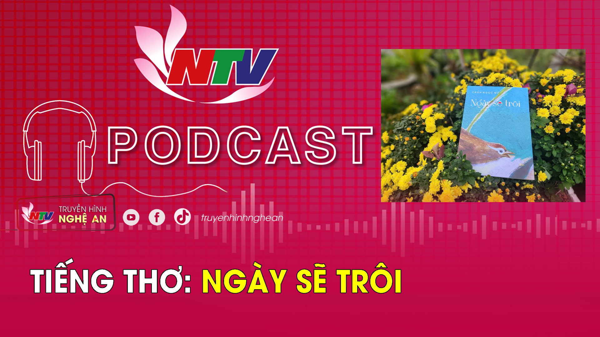 Tiếng thơ: Ngày sẽ trôi