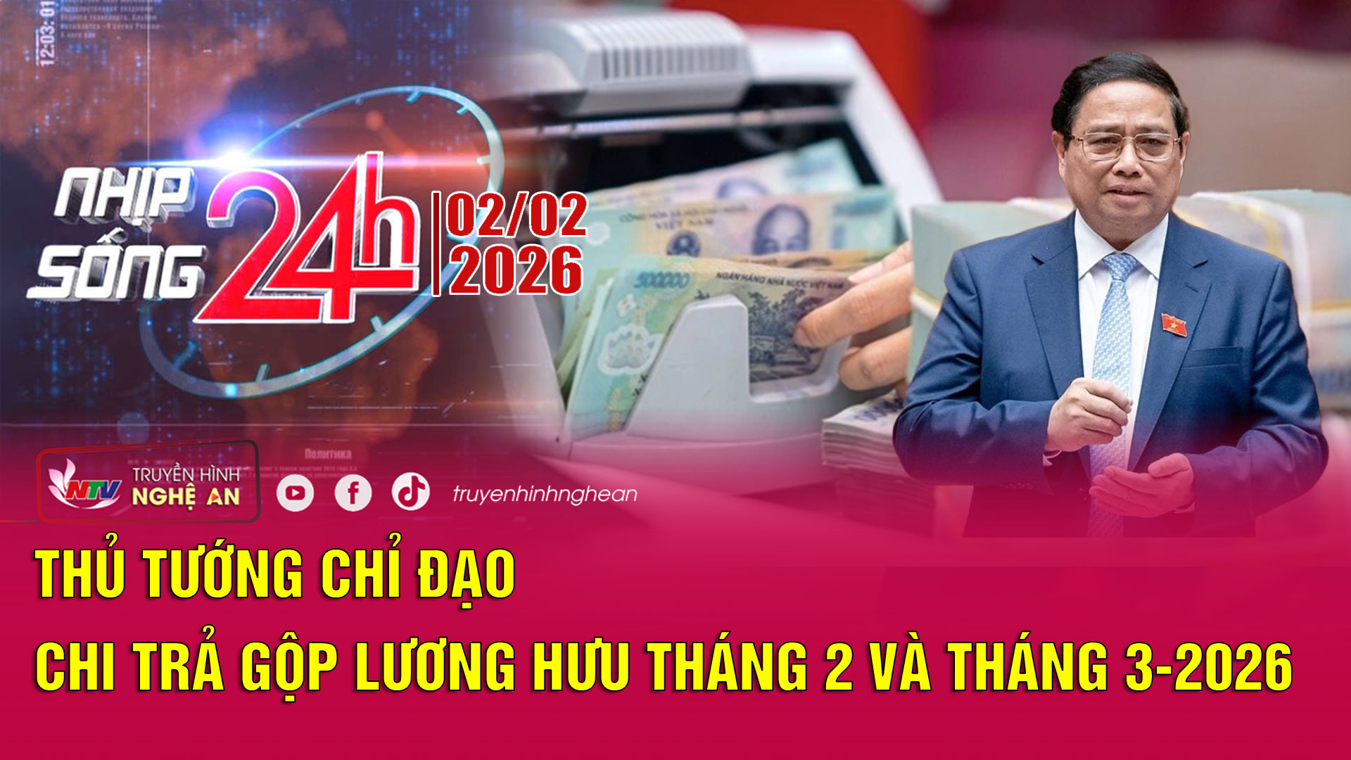 Bản tin Nhịp sống 24h - 02/02/2026