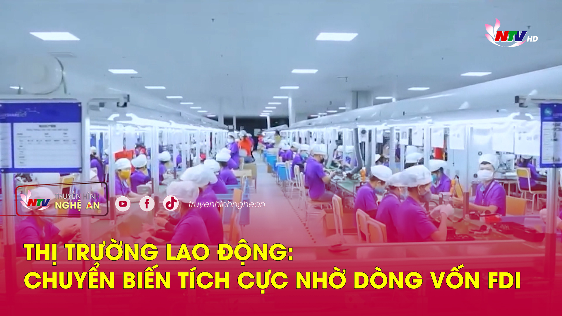 Thị trường lao động: Chuyển biến tích cực nhờ dòng vốn FDI