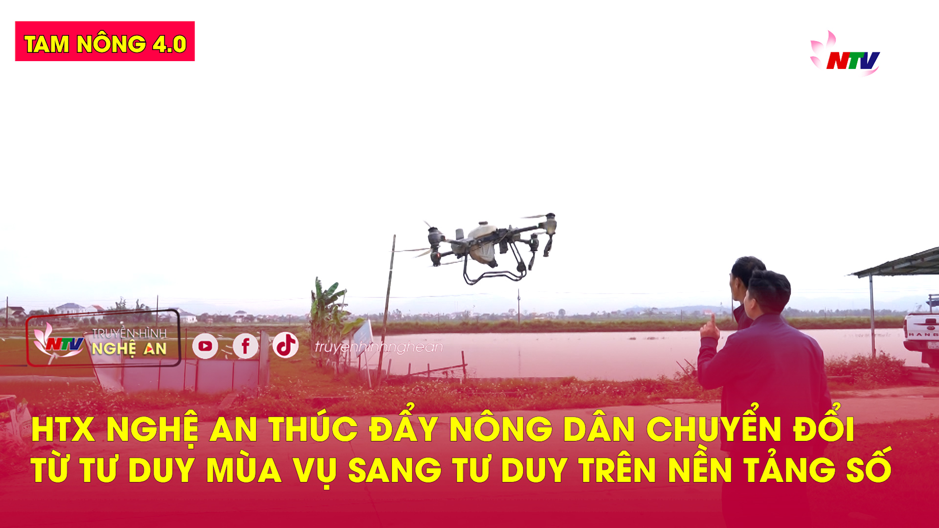 Tam nông 4.0: HTX Nghệ An thúc đẩy nông dân chuyển đổi từ tư duy mùa vụ sang tư duy trên nền tảng số