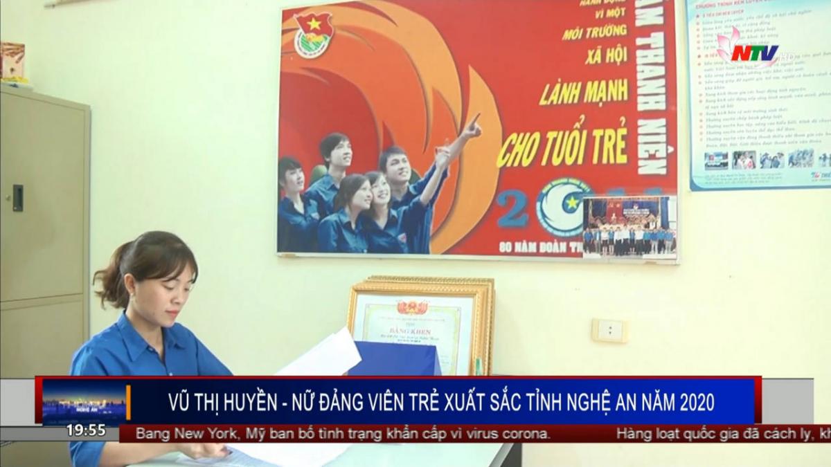 Vũ Thị Huyền - nữ Đảng viên trẻ xuất sắc tỉnh Nghệ An năm 2020