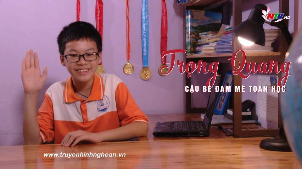 Trọng Quang - Cậu bé đam mê toán học