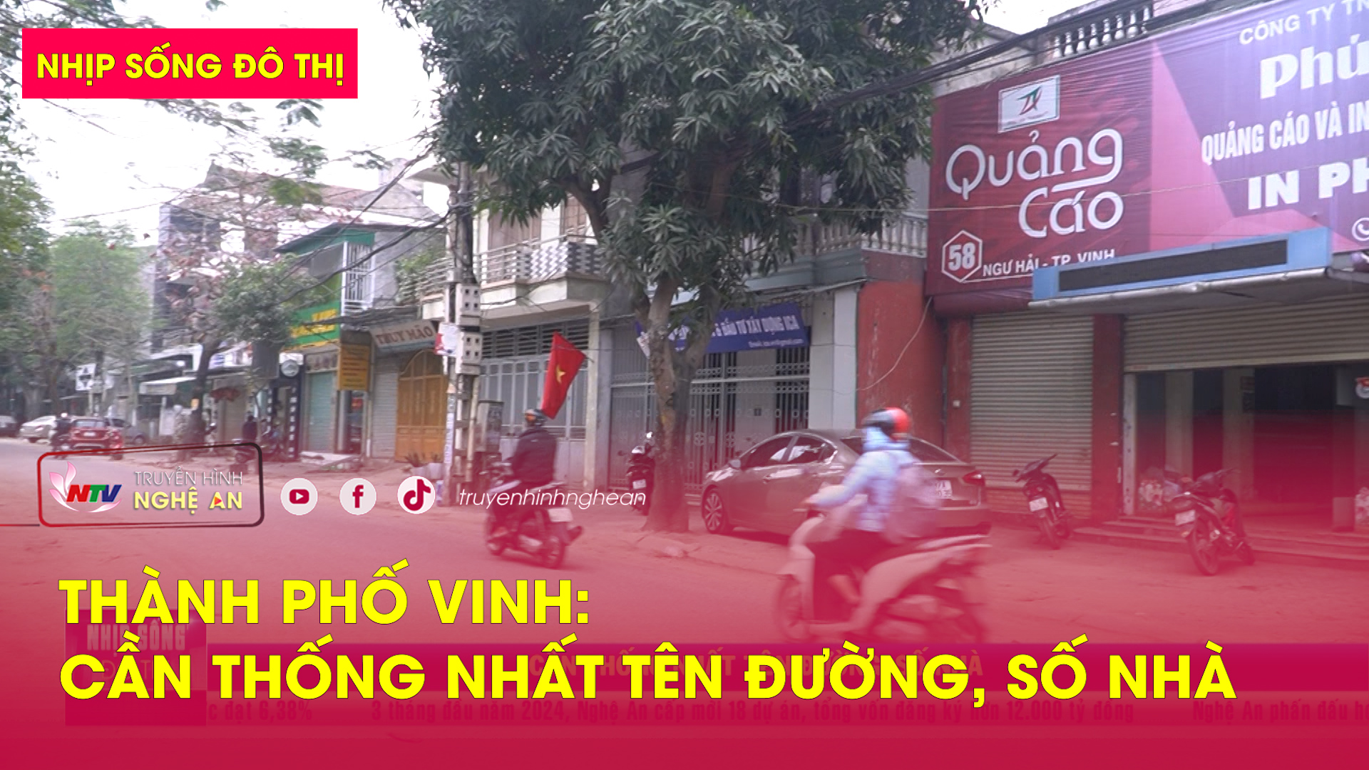 Nhịp sống đô thị: Thành phố Vinh: Cần thống nhất tên đường, số nhà | Nghệ An TV