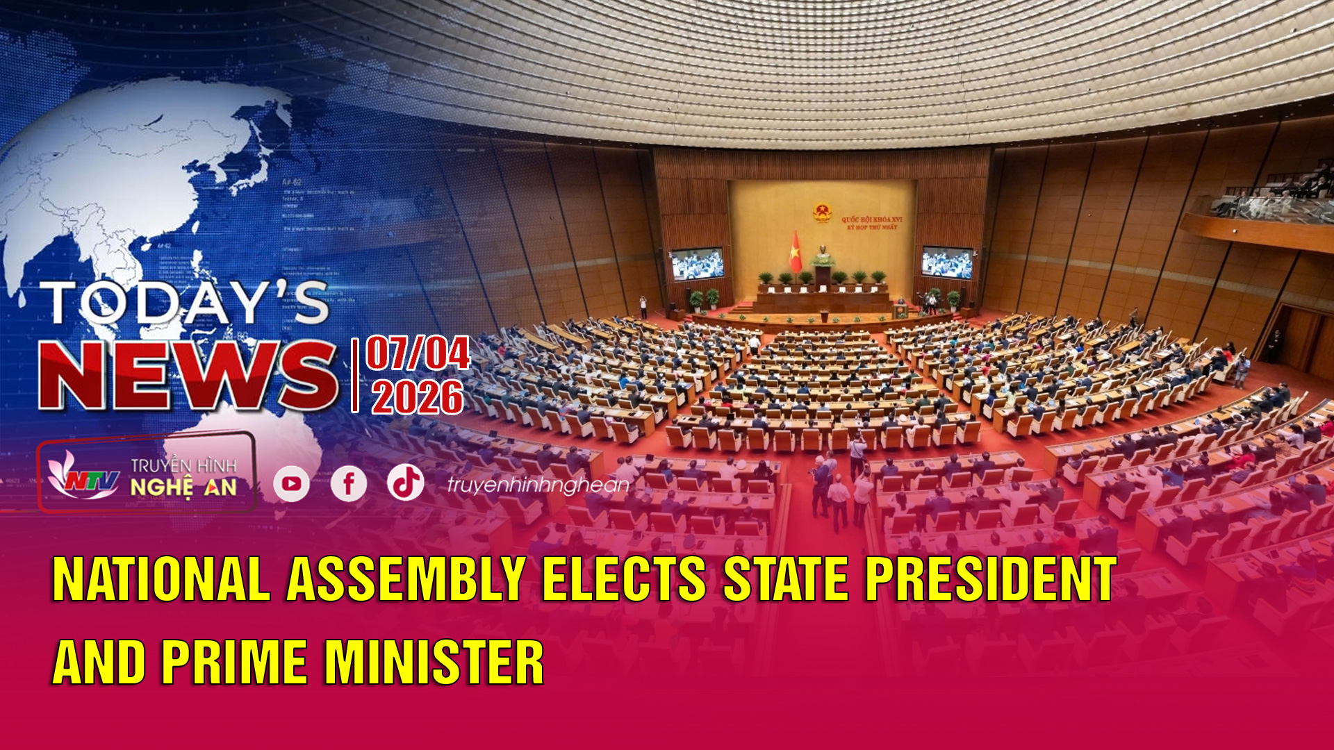 Today's News 07/04/2026: National Assembly elects State President and Prime Minister