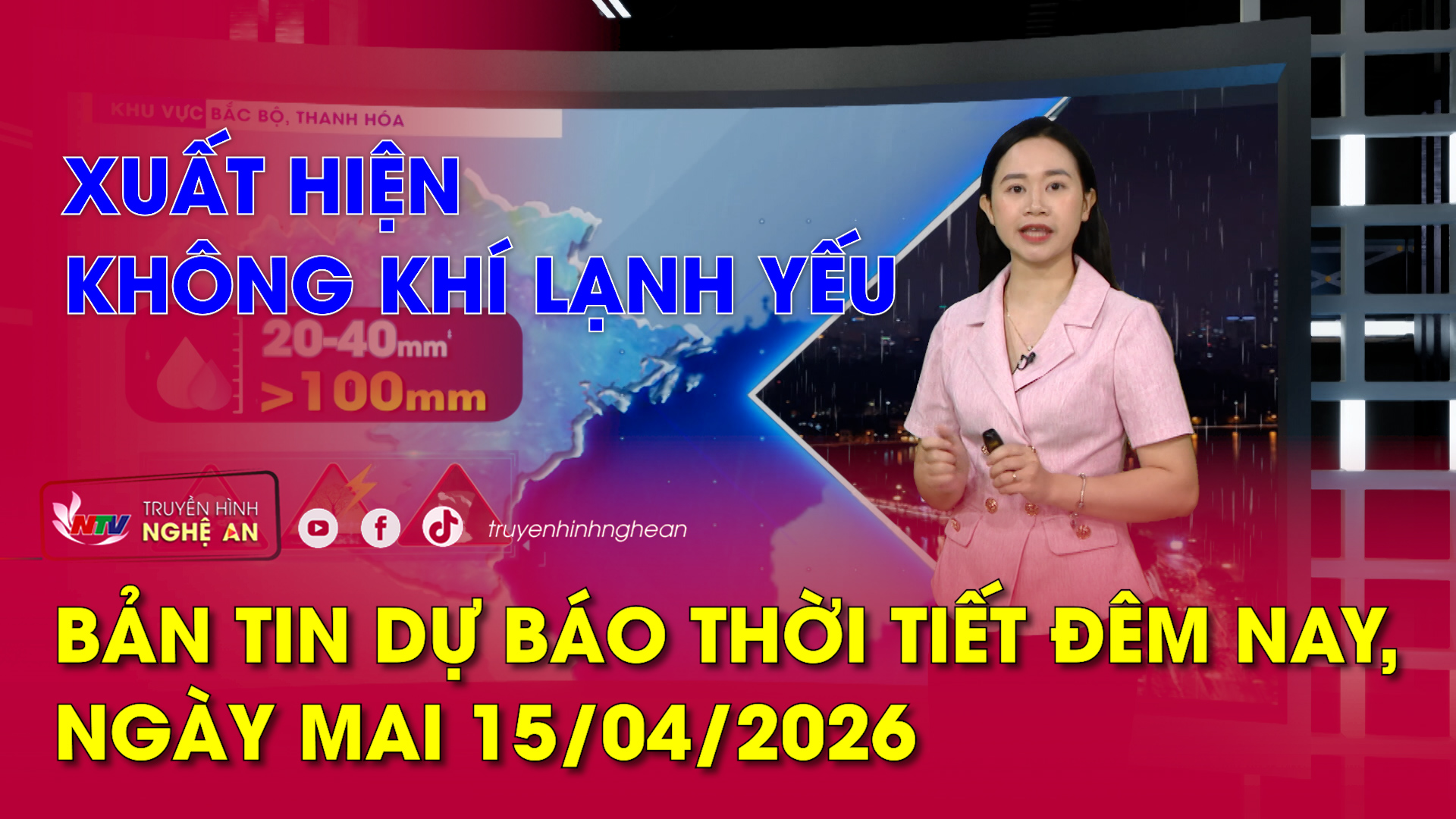 Dự báo thời tiết đêm nay, ngày mai - 15/04/2026: Xuất hiện không khí lạnh yếu