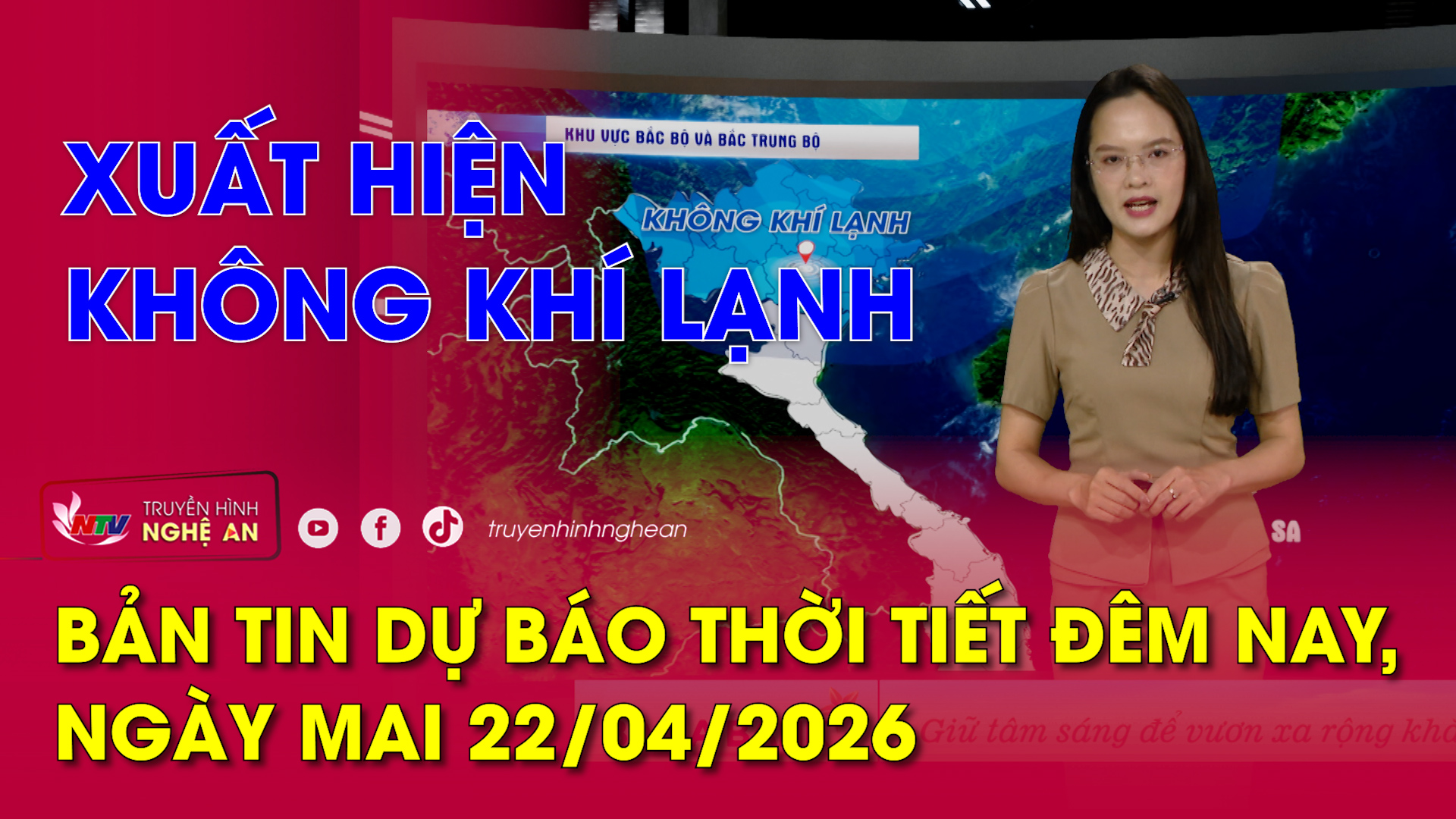 Dự báo thời tiết đêm nay, ngày mai - 22/04/2026: Xuất hiện không khí lạnh