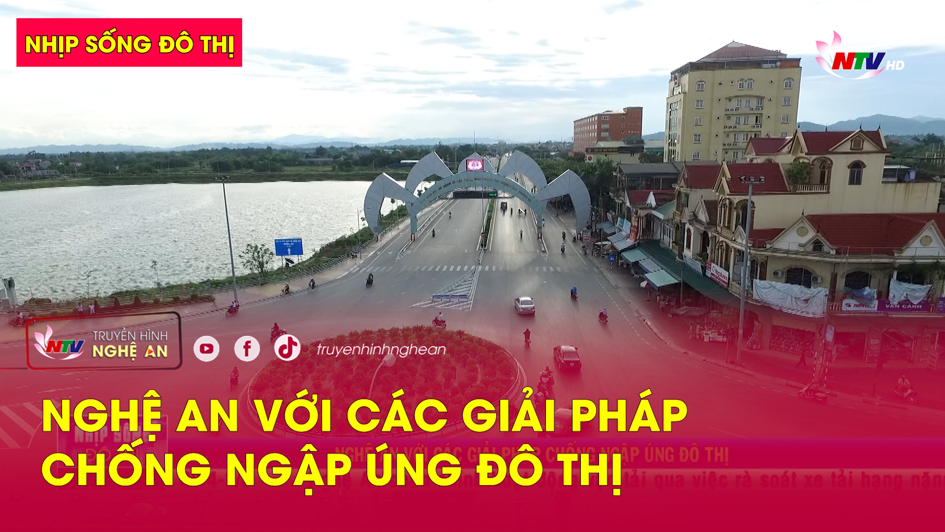 Nhịp sống đô thị: Nghệ An với các giải pháp chống ngập úng đô thị