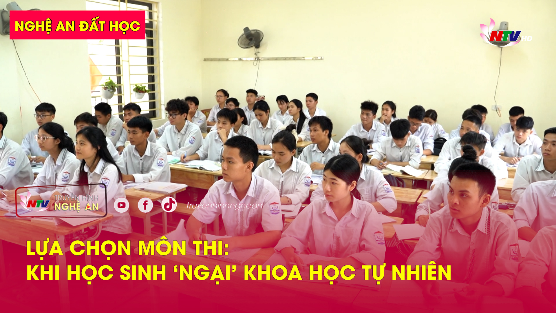 Nghệ An đất học: Lựa chọn môn thi: Khi học sinh "ngại" khoa học tự nhiên