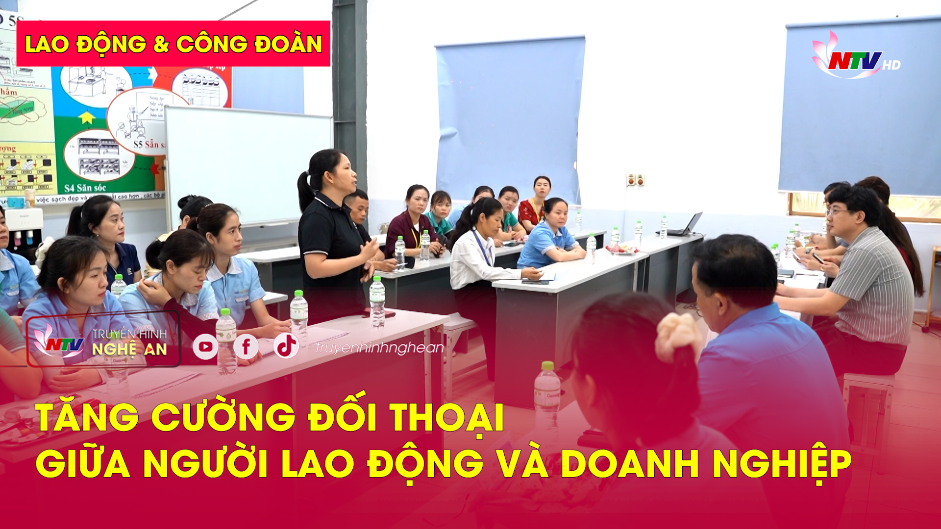 Lao động & Công đoàn: Tăng cường đối thoại giữa người Lao động và doanh nghiệp