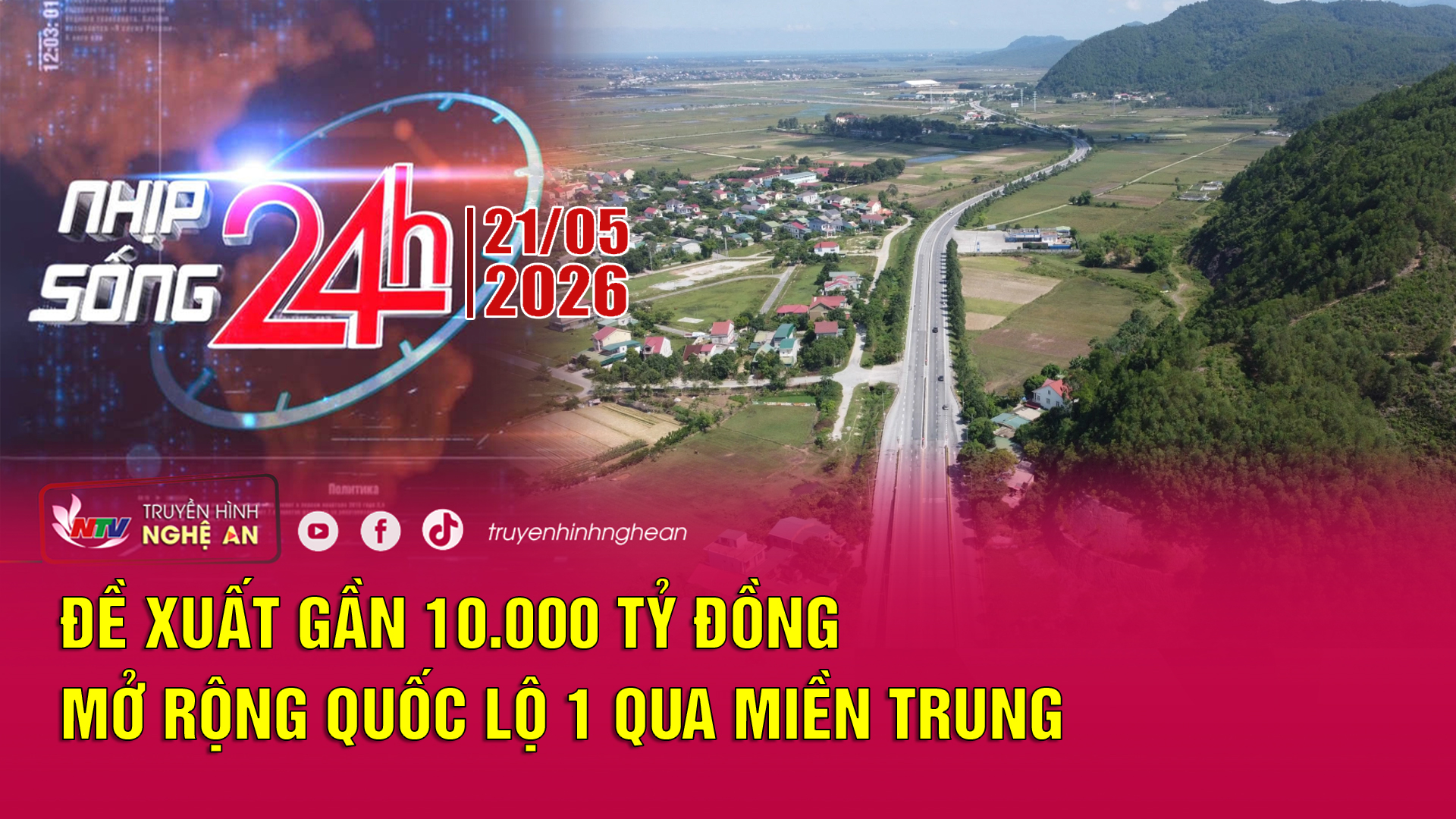 Bản tin Nhịp sống 24h - 21/05/2026