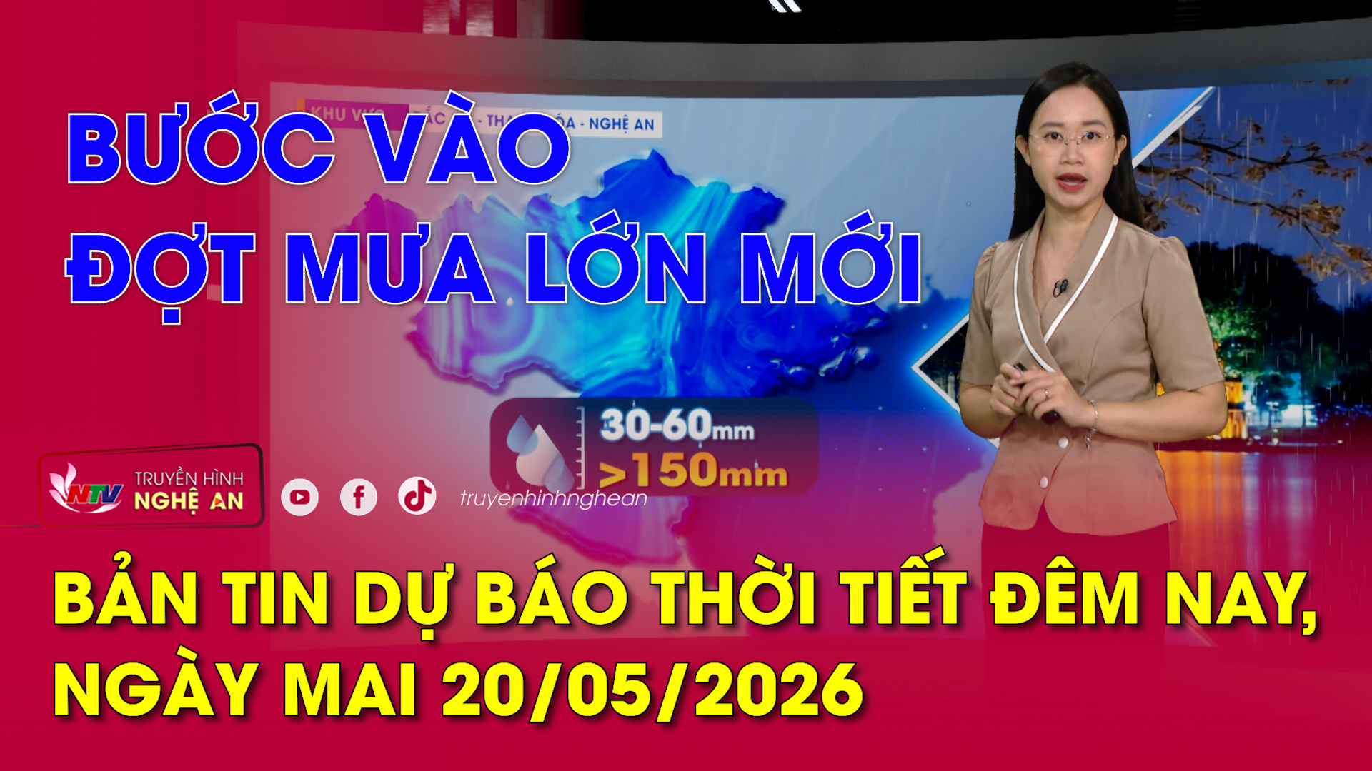 Dự báo thời tiết đêm nay, ngày mai - 20/05/2026: Bước vào đợt mưa lớn mới