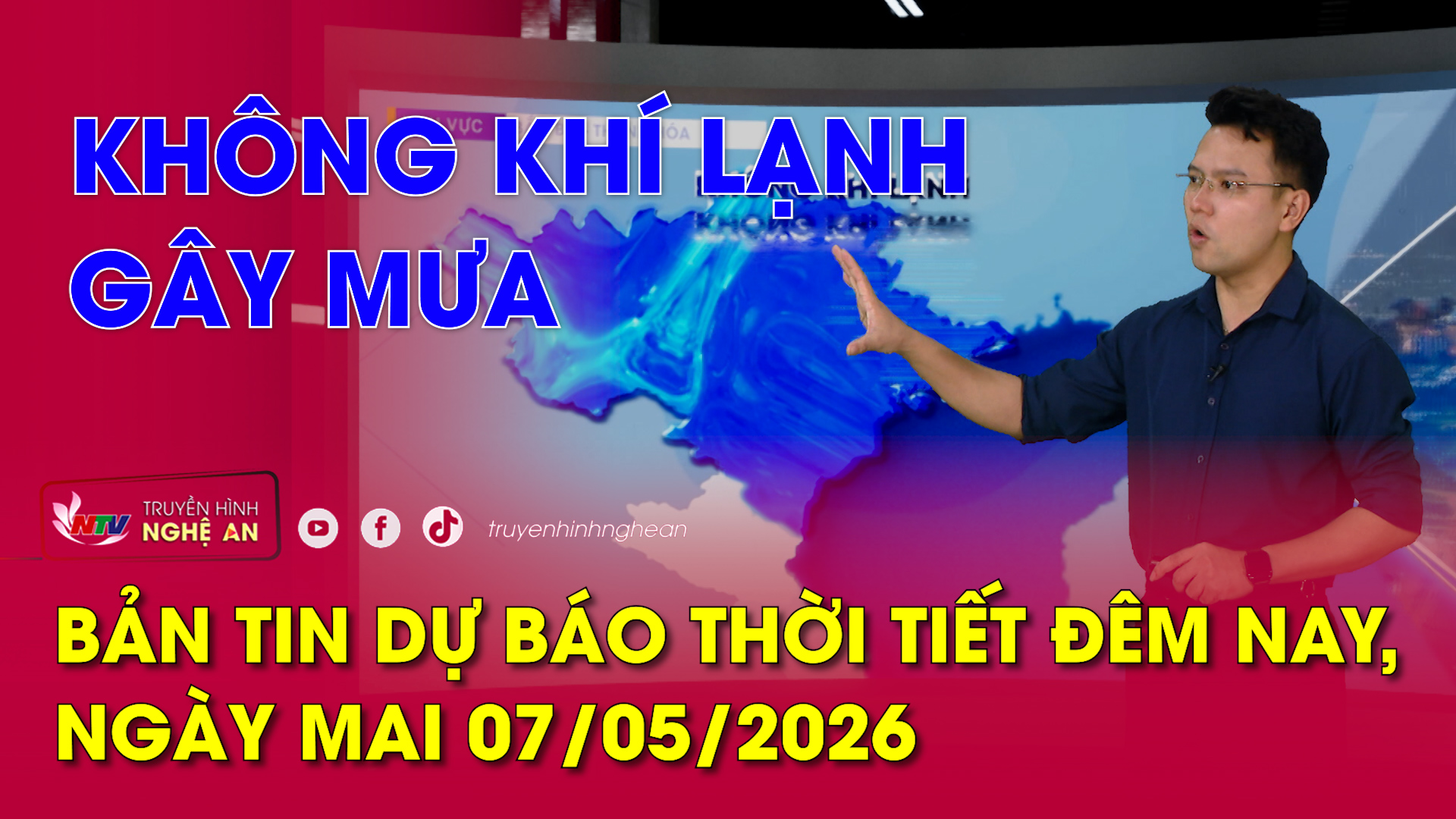 Dự báo thời tiết đêm nay, ngày mai - 07/05/2026: Không khí lạnh gây mưa