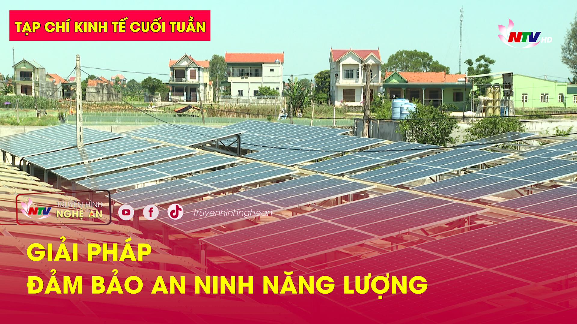 Tạp chí kinh tế cuối tuần: Giải pháp đảm bảo an ninh năng lượng