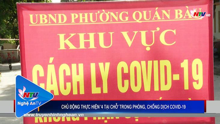 Chủ động thực hiện '4 tại chỗ' trong phòng, chống dịch Covid-19