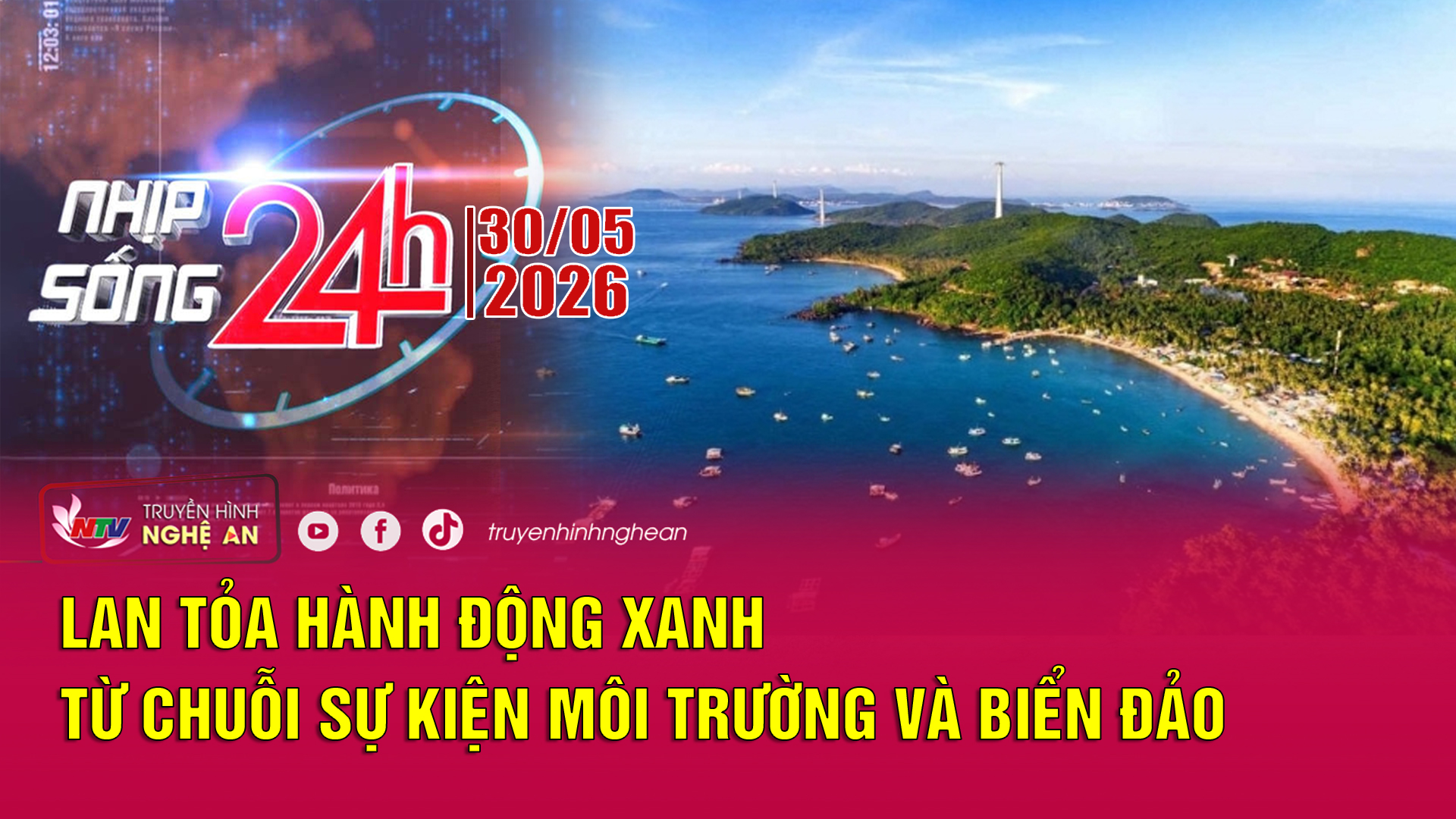 Bản tin Nhịp sống 24h - 01/06/2026