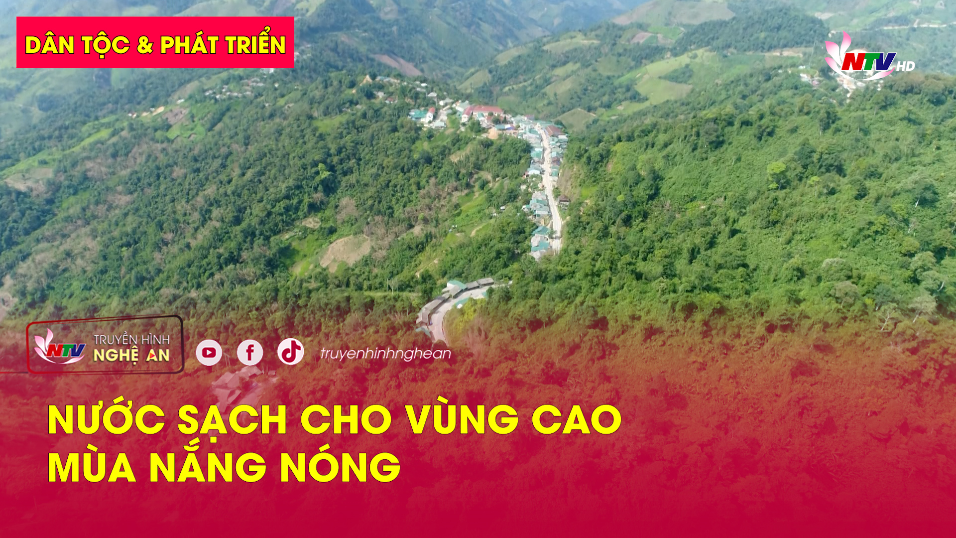 Dân tộc & Phát triển: Nước sạch cho vùng cao mùa nắng nóng