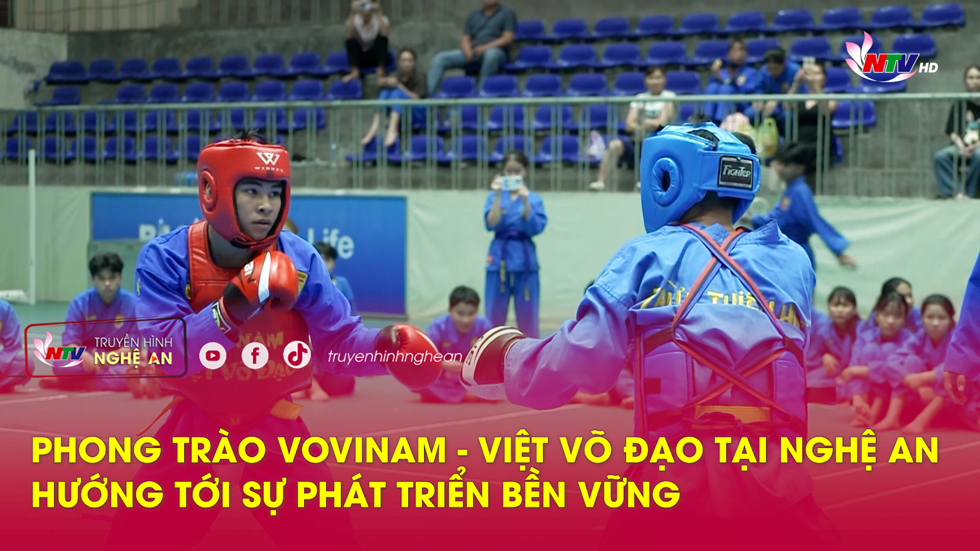 Phong trào Vovinam - Việt Võ đạo tại Nghệ An hướng tới sự phát triển bền vững