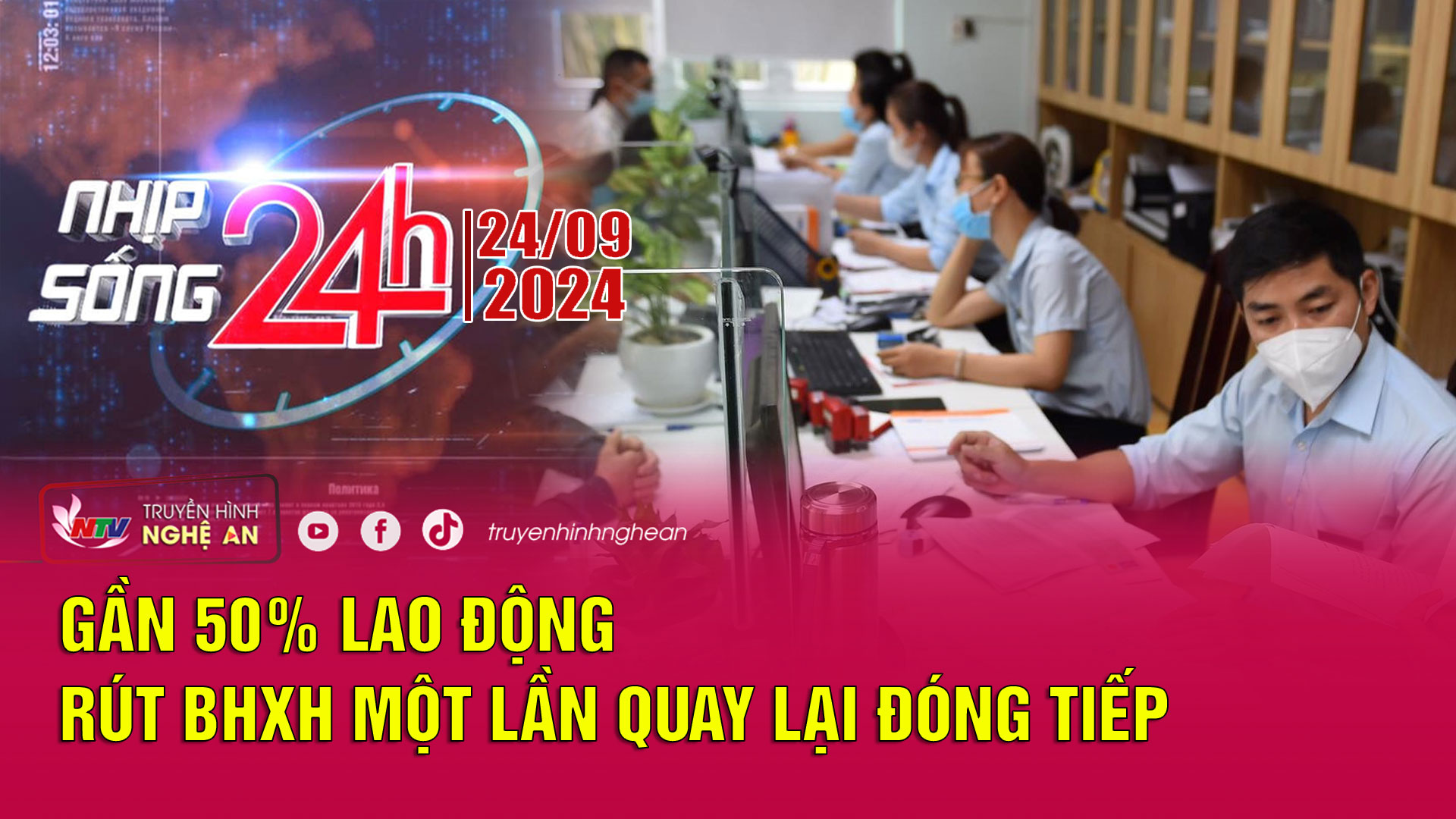 Bản tin Nhịp sống 24h - 24/09/2024