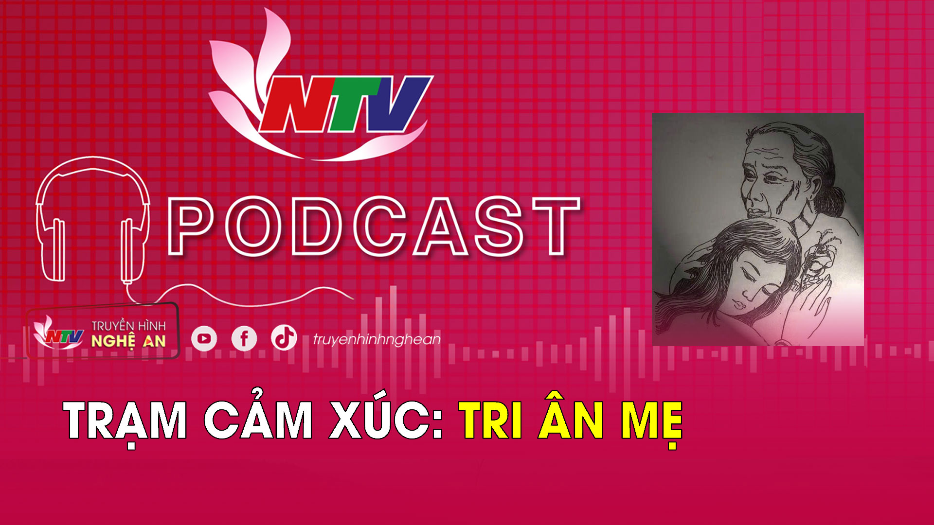 Trạm cảm xúc: Tri ân Mẹ