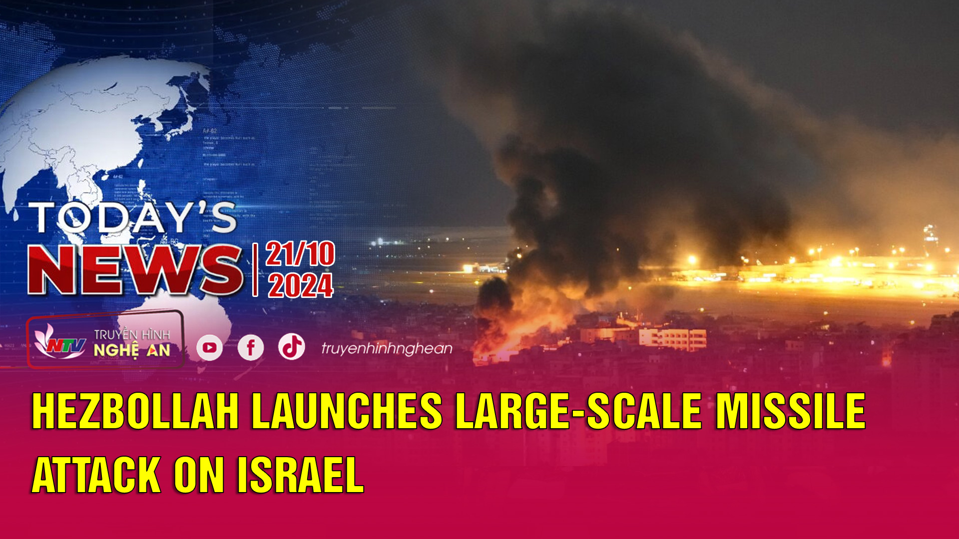 Today's News 21/10/2024: Hezbollah Launches Large-Scale Missile Attack on Israel