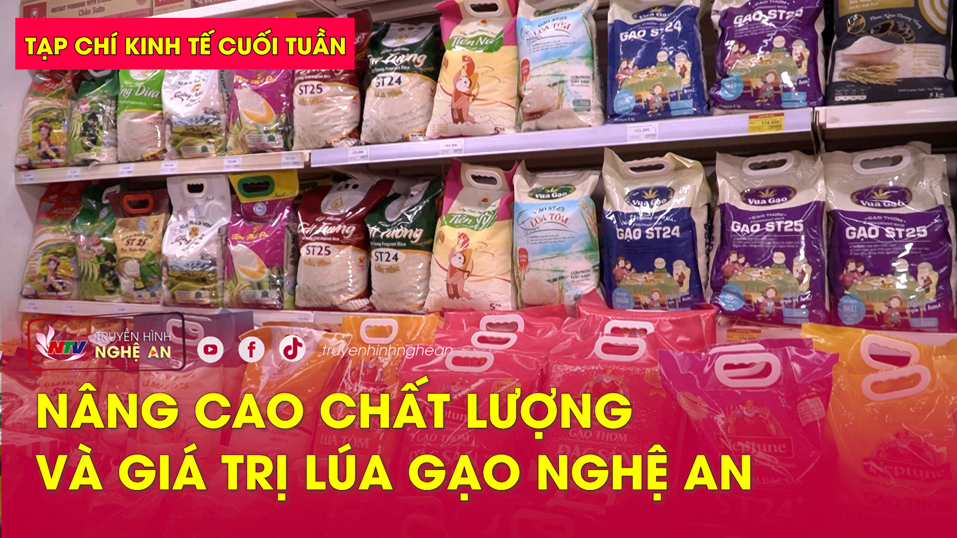 Tạp chí kinh tế cuối tuần: Nâng cao chất lượng và giá trị lúa gạo Nghệ An