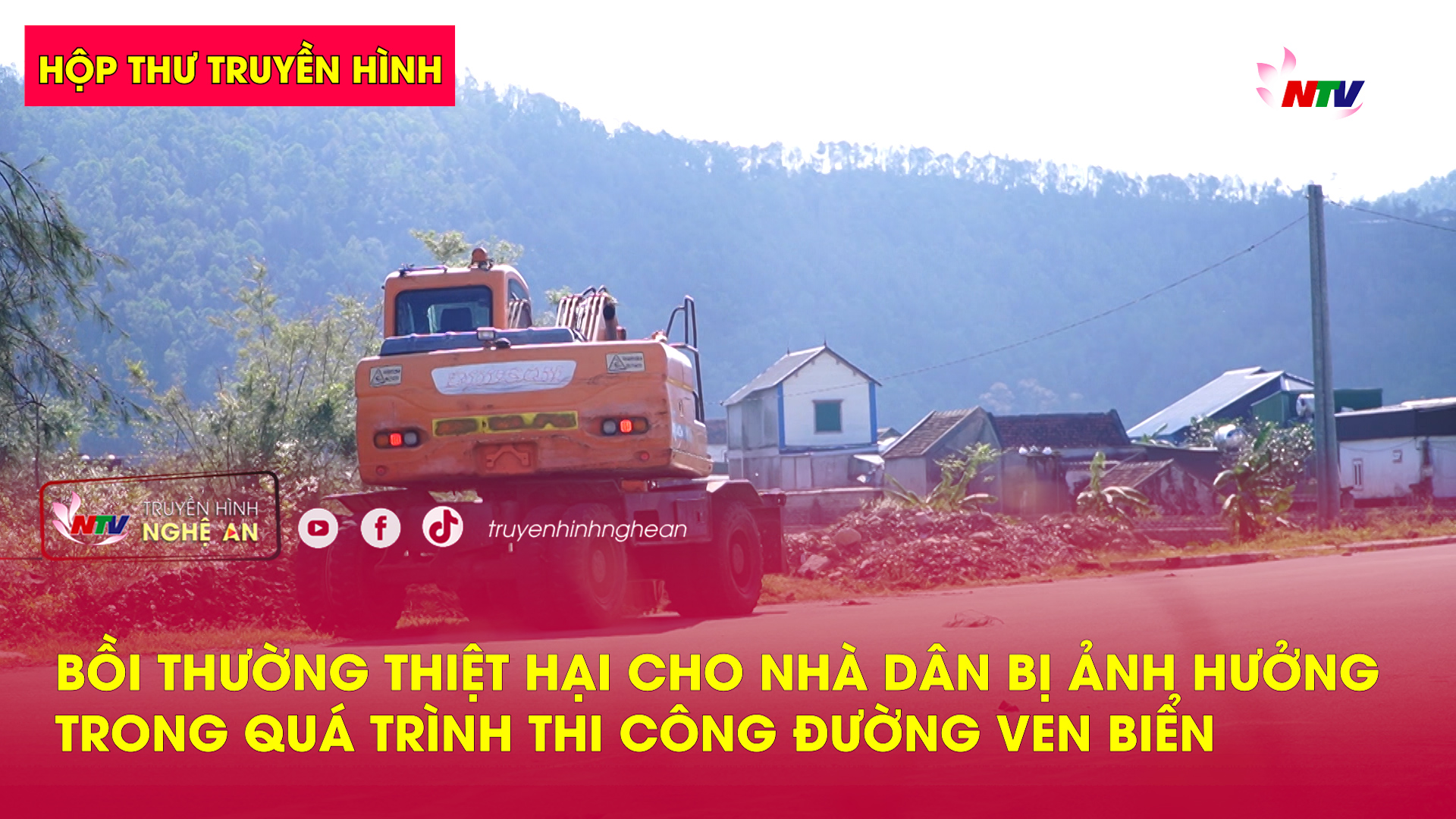 Hộp thư truyền hình: Bồi thường thiệt hại cho nhà dân bị ảnh hưởng trong quá trình thi công đường ven biển