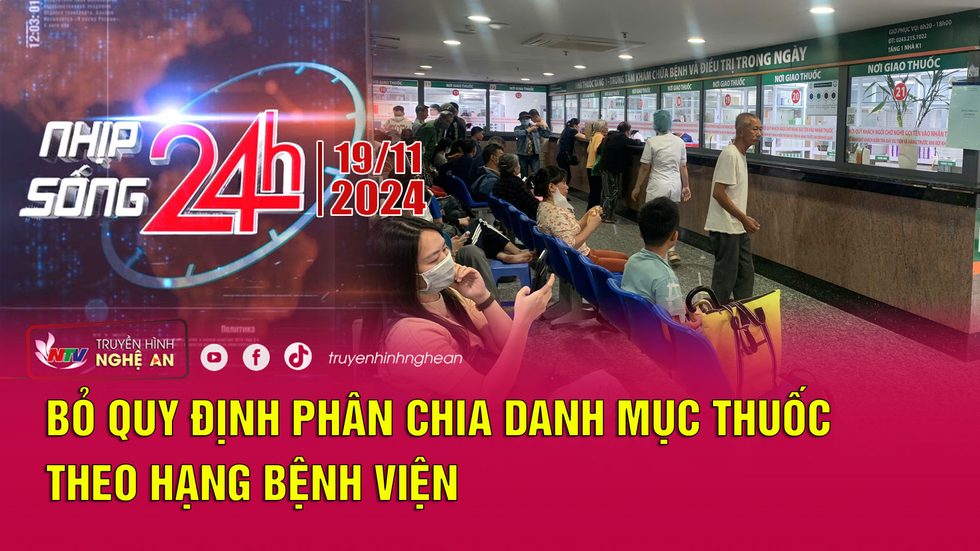 Bản tin Nhịp sống 24h - 19/11/2024