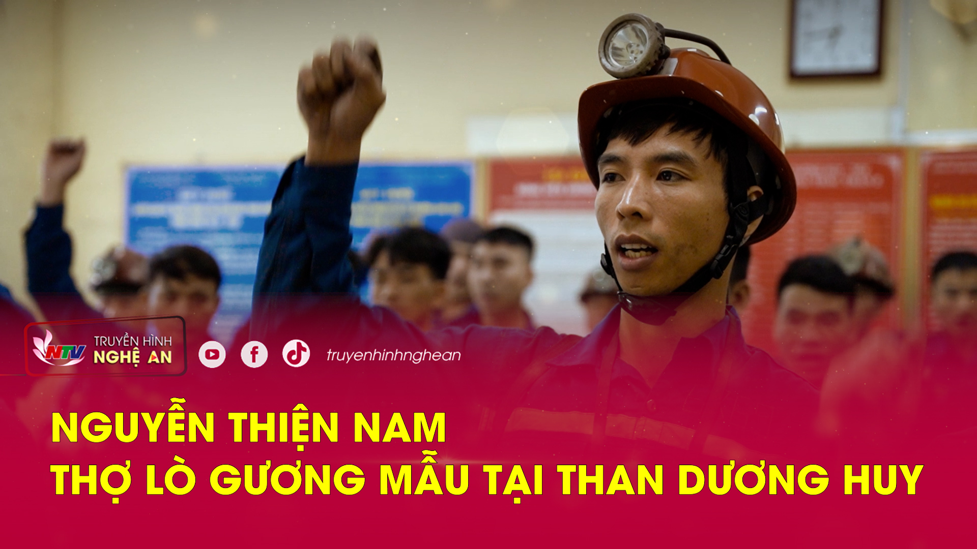 Nguyễn Thiện Nam - Thợ lò gương mẫu tại Than Dương Huy