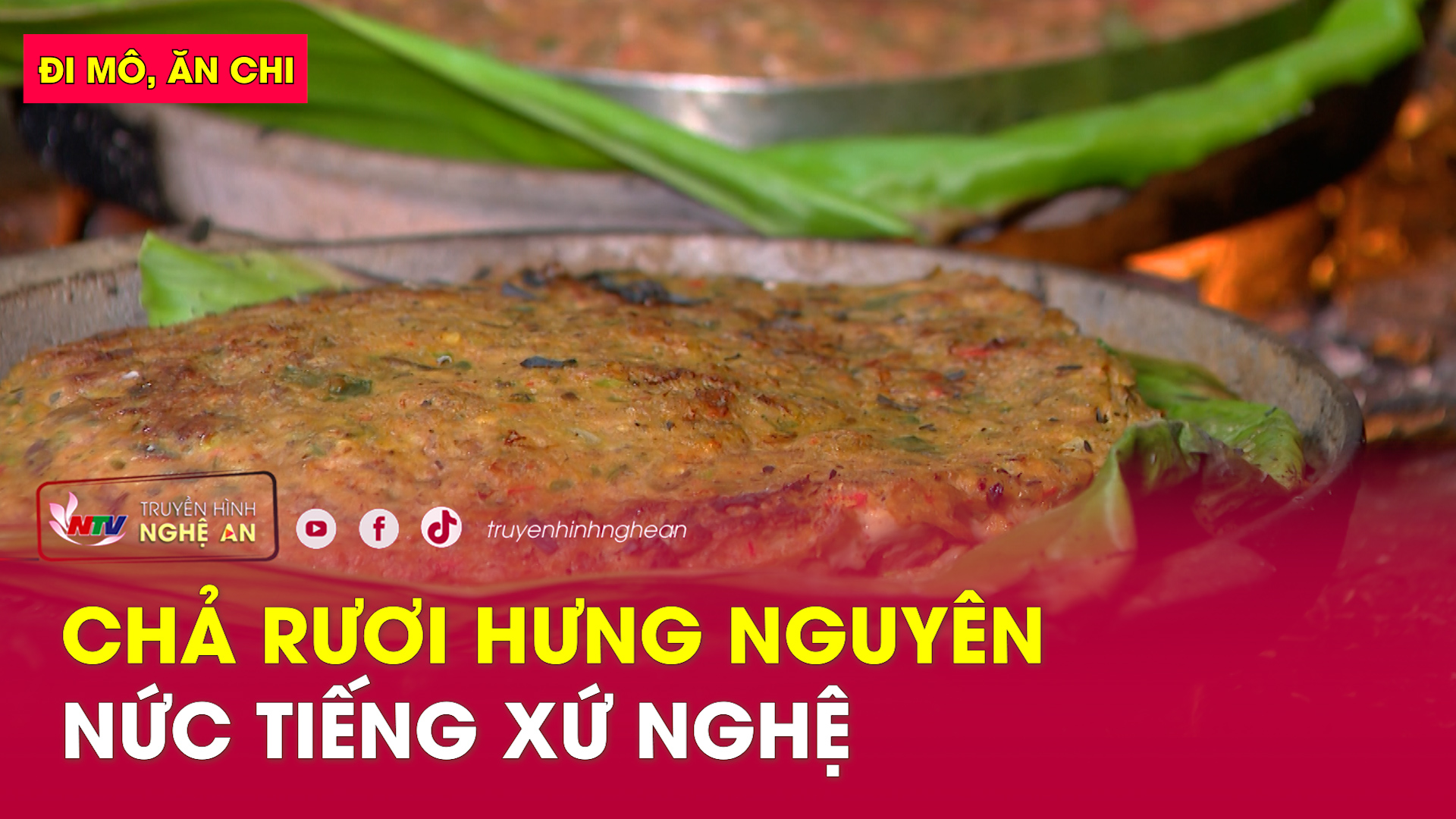 Đi mô, ăn chi: Chả Rươi Hưng Nguyên - Nức Tiếng Xứ Nghệ