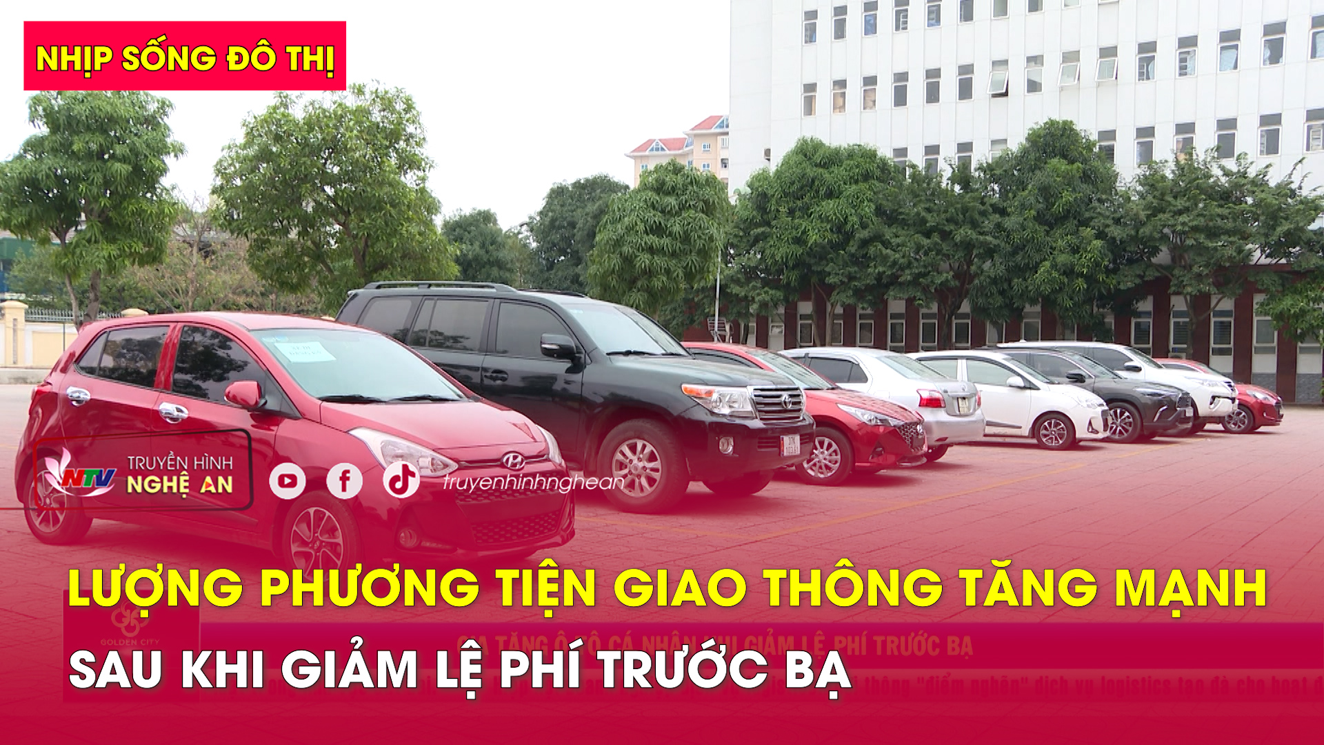 Nhịp sống đô thị: Lượng phương tiện giao thông tăng mạnh sau khi giảm lệ phí trước bạ