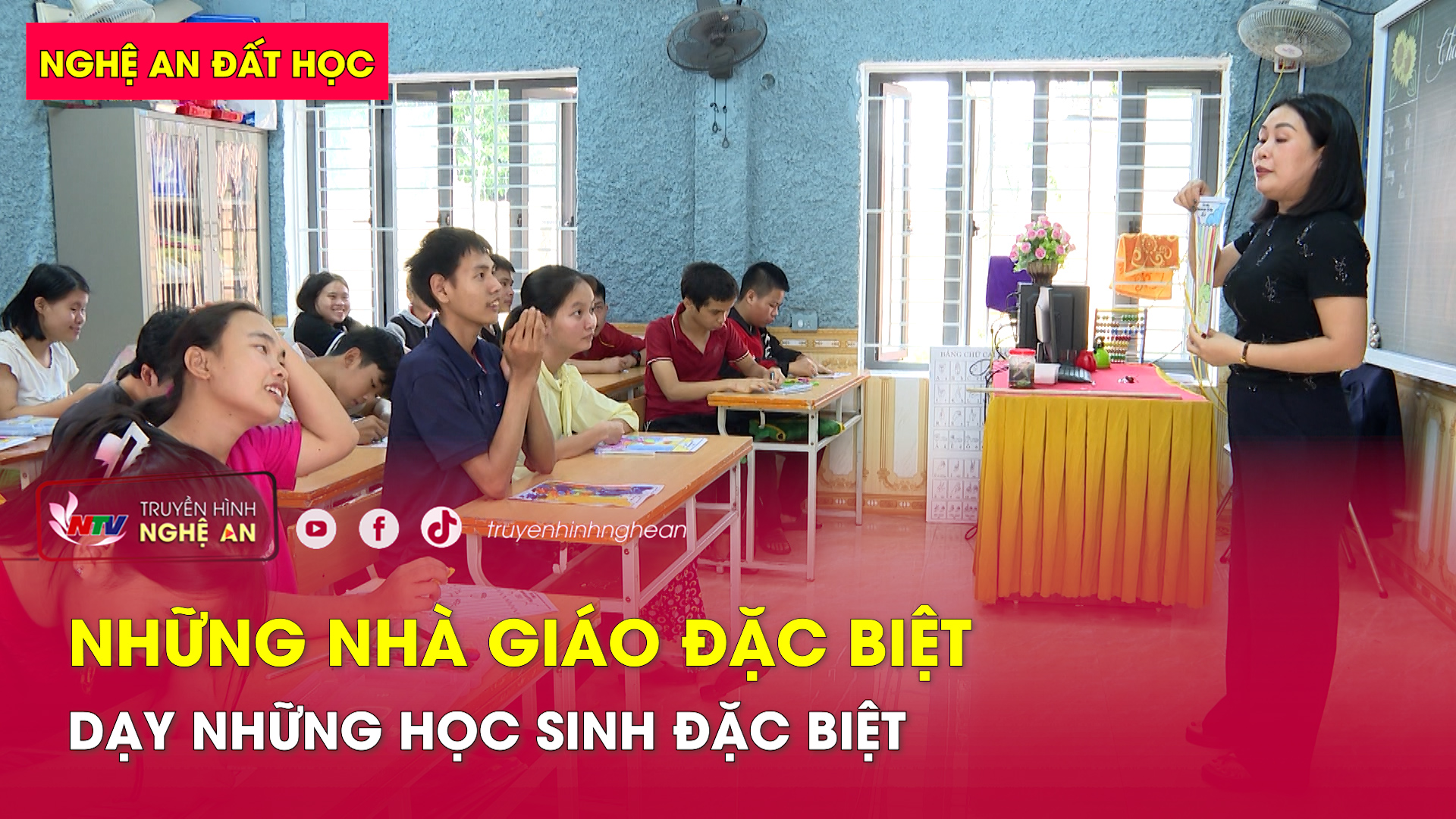 Nghệ An đất học: Những nhà giáo đặc biệt dạy những học sinh đặc biệt